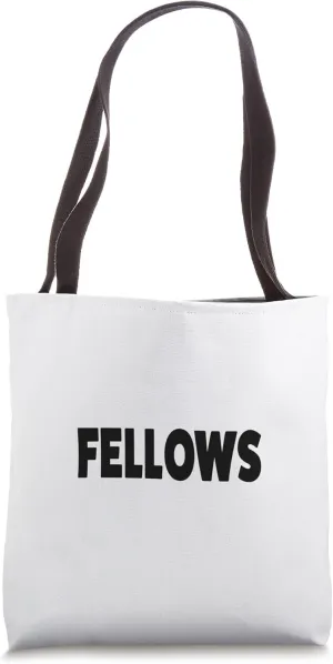 Best Fellows ever funny custom family name Tote Bag