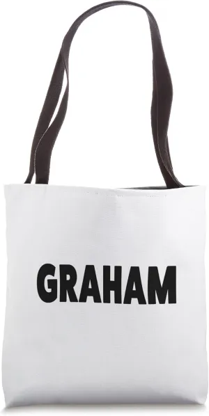 Best Graham ever funny custom family name Tote Bag