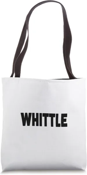 Best Whittle ever funny custom family name Tote Bag