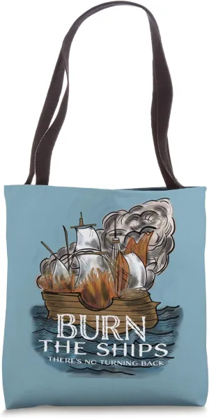 Burn The Ships Christian History Teacher Bible Faith Cool Tote Bag