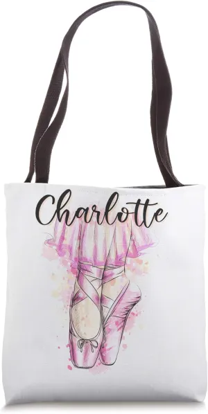 Custom Ballerina Ballet Dancer gift with the name Charlotte Tote Bag