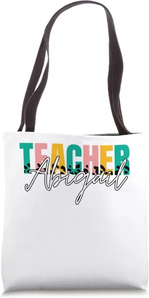 Custom School Teacher Name Abigail Retirement Professor Tote Bag