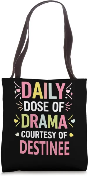 DESTINEE Personalized Name Funny Cute Custom DESTINEE Name Tote Bag
