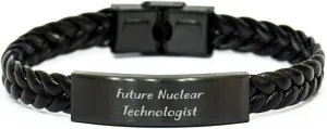 Future Nuclear Technologists' Gifts from Family to Future Nuclear Technologists, Interlaced Leather Christmas Unique Gifts, Inspirational Quote, Durable Stainless Steel and PU Leather