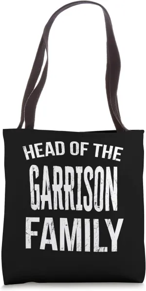 Head Of The Garrison Family Reunion Tote Bag