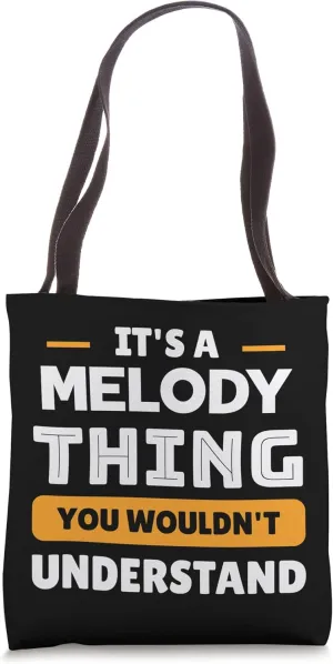 It's A Melody Thing You Wouldn't Understand Custom Tote Bag