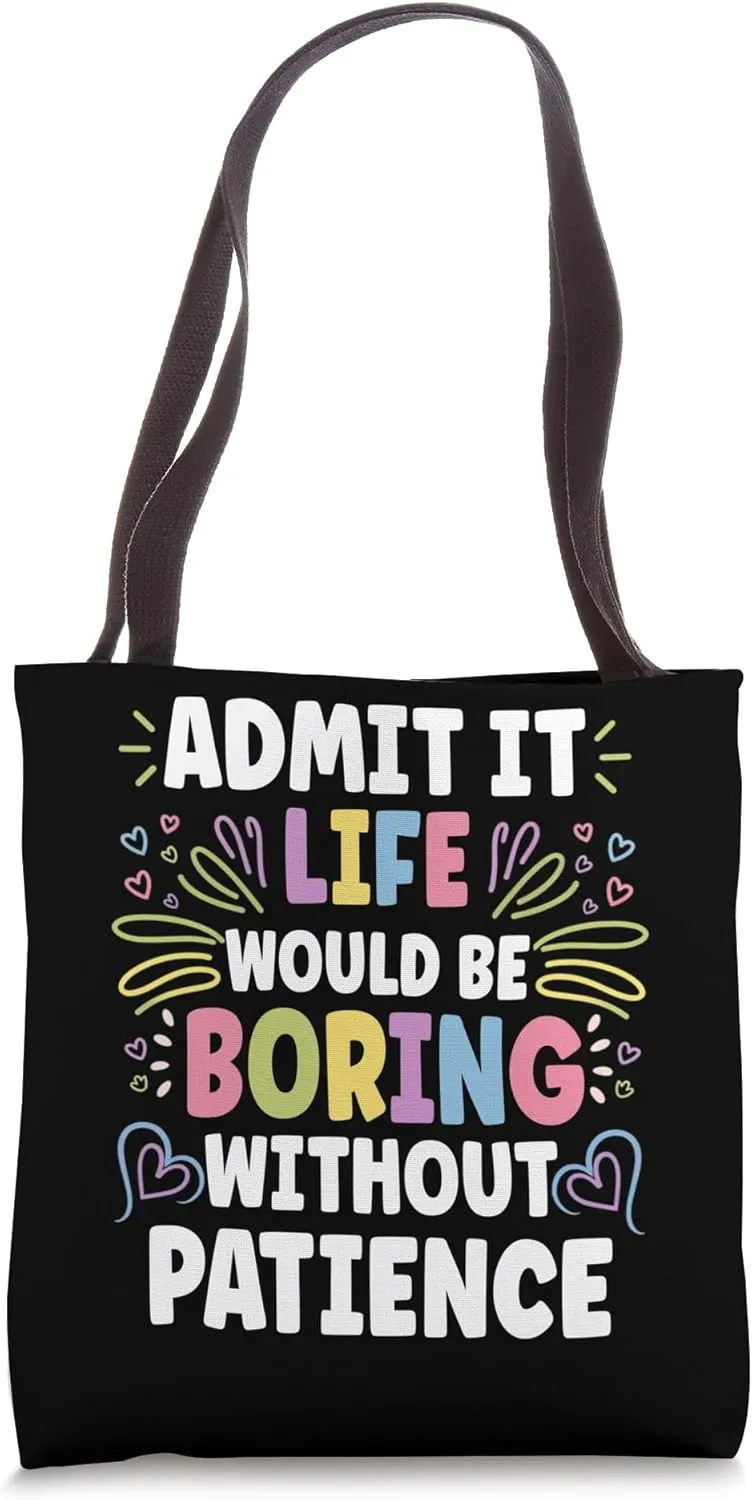 PATIENCE Personalized Name Funny Cute Custom PATIENCE Name Tote Bag