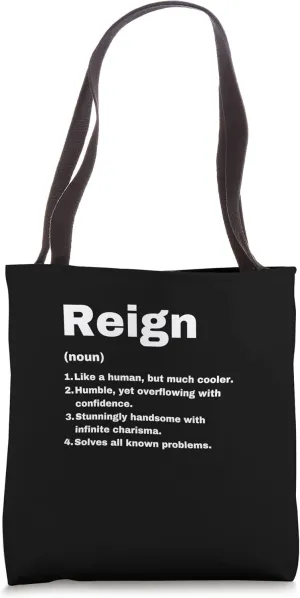 Reign Custom Name Definition Funny Birthday Idea Tote Bag