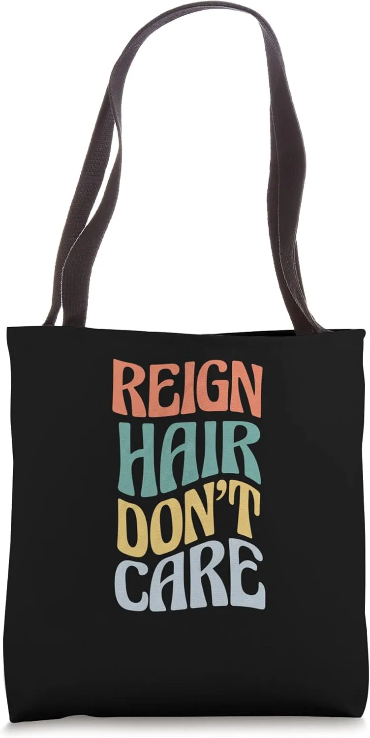 Reign Hair Don't Care Sarcastic Custom Name Retro Tote Bag