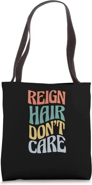Reign Hair Don't Care Sarcastic Custom Name Retro Tote Bag