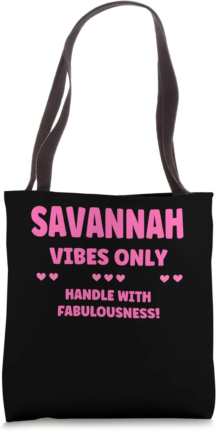 SAVANNAH Personalized Name Funny Cute Custom SAVANNAH Name Tote Bag