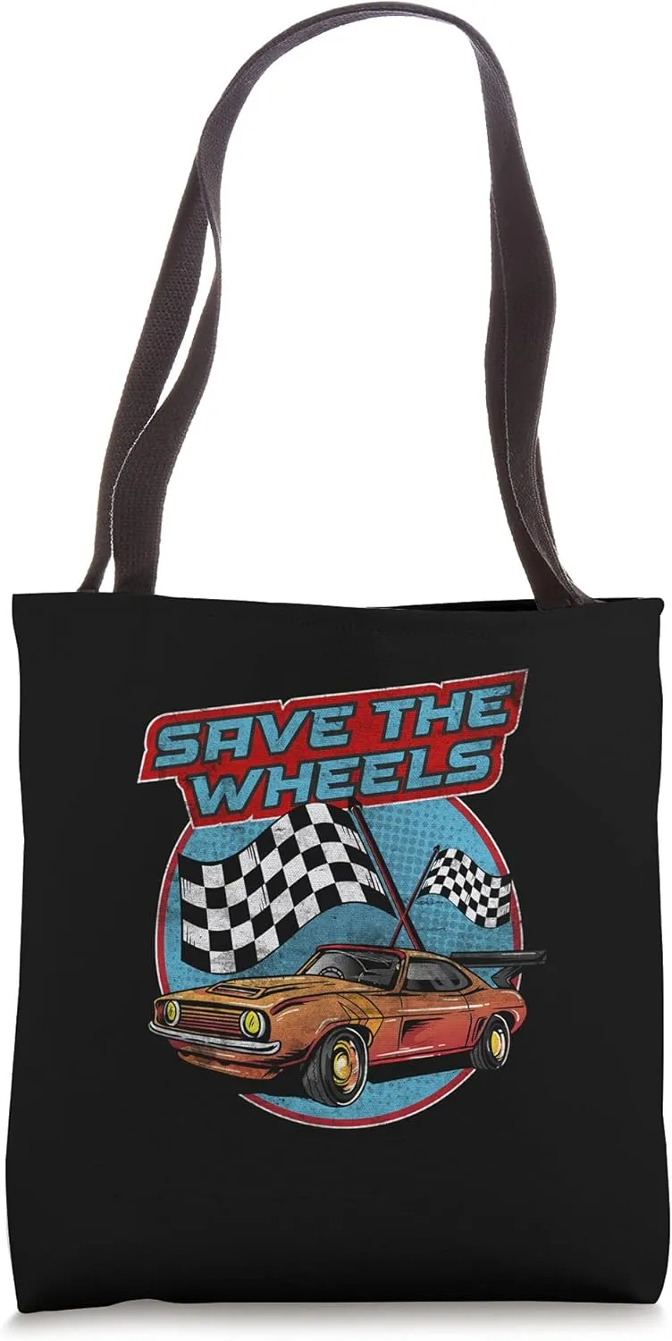 Save The Wheels Custom Car Pun Curbs Rim Rimstone Retro Tote Bag