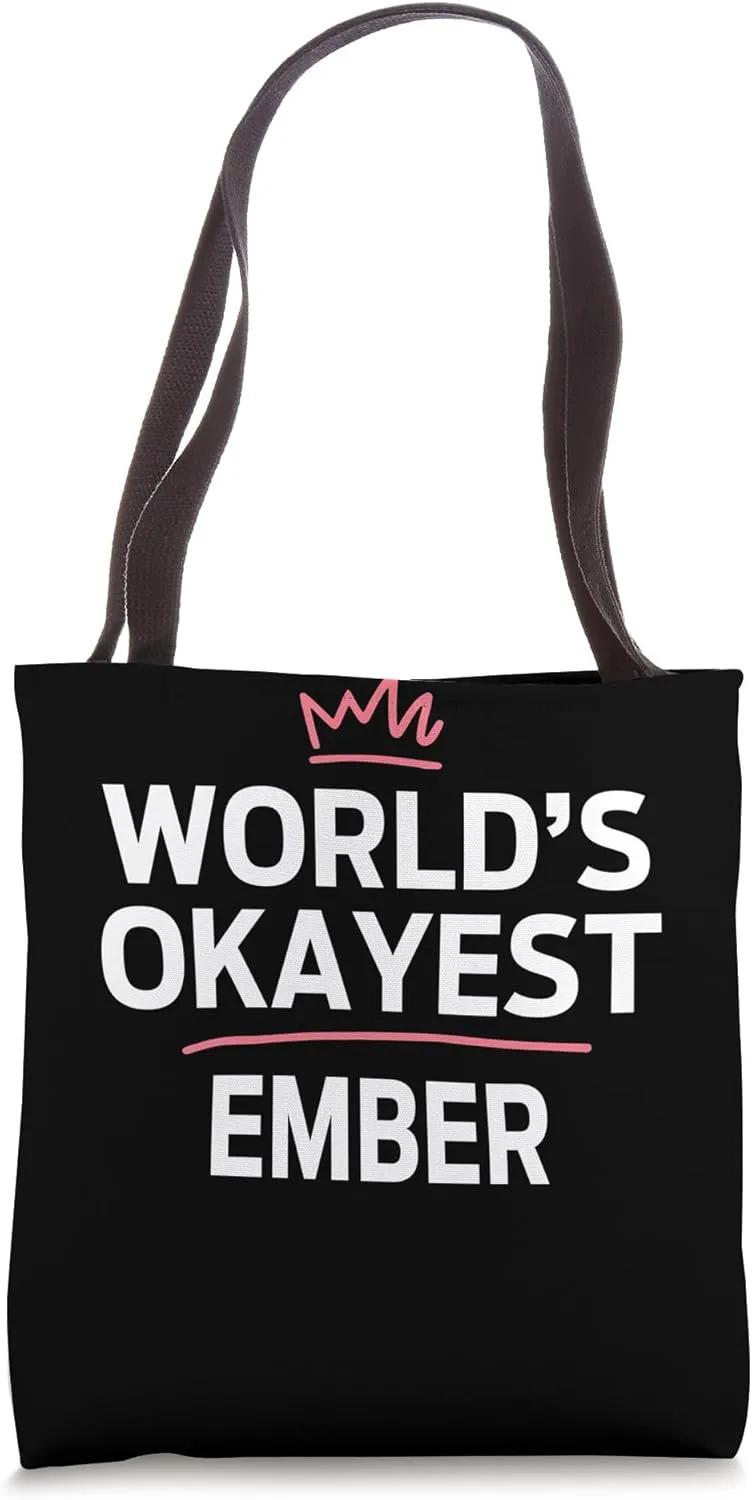 World's Okayest EMBER Funny Personalized Custom EMBER Tote Bag